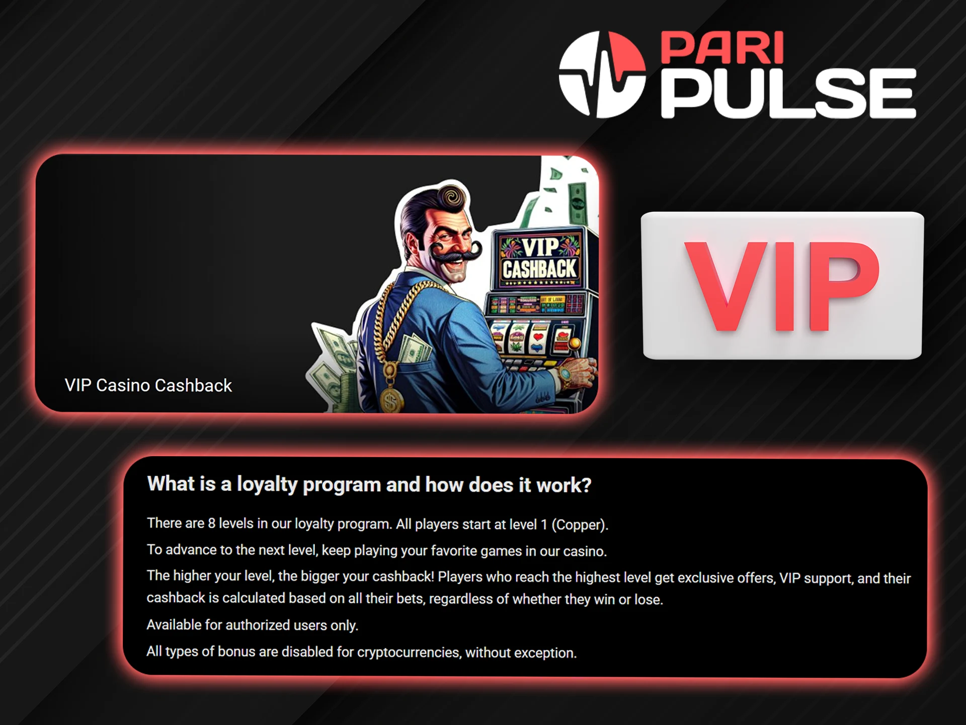 Upgrade your VIP level and get cashback from PariPulse.
